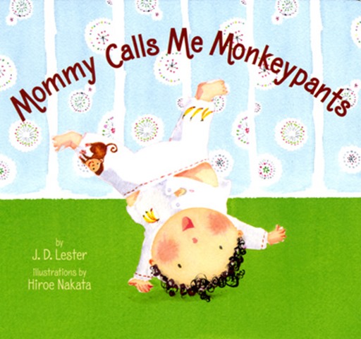 mommy-calls-me-monkeypants-